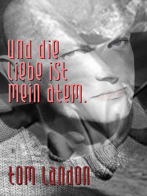 cover image of Und die Liebe ist mein Atem